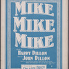 Mike. Mike. Mike