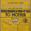 Never breath a word of this to mother