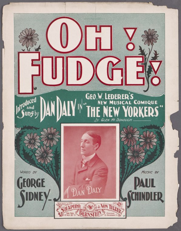 Oh! Fudge NYPL Digital Collections