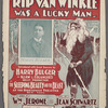 Rip Van Winkle was a lucky man