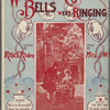 While the convent bells were ringing