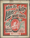 When the lillies of the valley bloom again