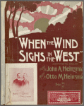 When the wind sighs in the west