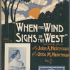 When the wind sighs in the west