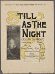 Still as the night