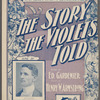 The story the violets told
