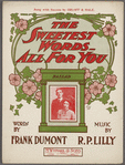 The sweetest words, "all for you"