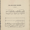 Tell me, dusky maiden