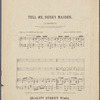 Tell me, dusky maiden