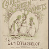 Three green bonnets