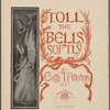 Toll the bells softly