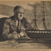 "The sea and things of the sea, the navy and its ships and men and guns are probably the outstanding passions of the President's life"