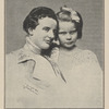 Mrs. Theodore Roosevelt and daughter Ethel.