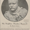 Colonel Theodore Roosevelt a photograph made of the bust made for the Senate gallery by James E. Fraser.