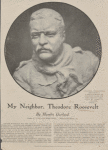 Colonel Theodore Roosevelt a photograph made of the bust made for the Senate gallery by James E. Fraser.