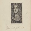 John Wilmot, Earl of Rochester.