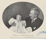 John D. Rockefeller with one of his grandchildren