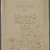 Memorial tablet inscribed: In memory of Edward Payson Roe "near to nature's heart."