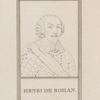 Henry, Duc de Rohan.