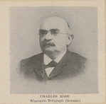 Charles Rose. Wisconsin Telegraph (German).