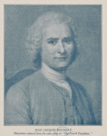 Jean Jacques Rousseau, illustration reduced from the color plate in "The French pastellists."