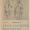André Beerli: Begegnung mit Jean-Jacques Rousseau dem Erfinder des Tourismus.