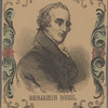 Benjamin Rush.