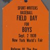 Name tag for "Sport-Writers Baseball Field Day for Boys, Referee of the Day: Babe Ruth"