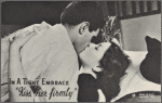 In a tight embrace ... "Kiss her firmly"