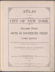 Atlas of city of New York. Volume 4. South of Fourteenth Street. Third Edition [title page]