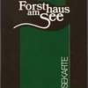 Forsthaus am See