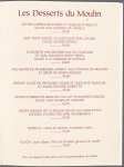 Dessert menu, Moulin