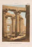 Theben [Thebes]: Innere Ansicht der Halle von Karnak.