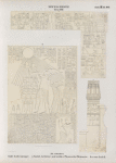 Neues Reich. Dynastie XVIII.  El Amarna [Tell el-Amarna]. Südliche Gräbergruppe:  a. Grab 1.  Architrav und rechter Pfosten der  Thürseite;  b. c. aus Grab 2.