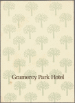 Gramercy Park Hotel Dinner Menu #98