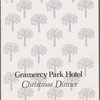 Gramercy Park Hotel Christmas Dinner Menu #101