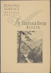 Dinner menu, Western Pacific, The Feather River Route