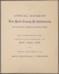 Annual banquet, New York County Prohibitionists.
