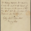 Autograph note, third person, to Thomas Charters, ?15 May - ?8 July 1813