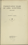 Twenty-five years of girl scouting, 1912-1937