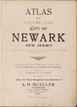 Atlas of Volume One city of Newark, New Jersey. This volume embraces the section of the city North of Railroad place. Market Street and South Orange Avenue. Compiled from actual surveys, official records and private plans. By J.M. Lathrop and L.J.G. Ogden, civil engineers. Assisted by E. Robinson and G.M. Monroe. Under the direct management and supervision of A.H.Mueller, Publisher. 530 Locust Street, Philadelphia, PA. 1911.