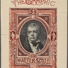 Sir Walter Scott Nat. 1771,. Obt. 1832. Centenary number