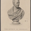 The author of Waverly. Engraved by Thompson from a bust by Chantry.
