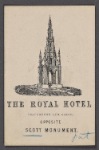 The Royal Hotel (MacGregor late Gibbs) opposite Scott Monument.