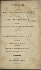 In the court for the trial of impeachments and the correction of errors: between Richard Abraham, impleaded with J. Thompson, appellant; and C.B. Plestow, and others: respondents