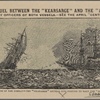 The duel between the "Kearsarge" and the "Alabama." By officers of both vessels.--See the April "Century." Close of the combat--the "Kearsarge" getting into position to rake the "Alabama."