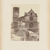 Assisi, Chiesa di S. Francesco [Assisi, Church of San Francesco (Papal Basilica of St. Francis of Assisi)]