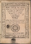 Recopilacion Delas Cartas Qve Fveron embiadas de las Indias & Isles del Serenissimo rey d' Portugal, ...