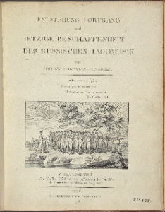 Entstehung, Fortgang und ietzige Beschaffenheit der russischen Iagdmusik.