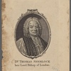 Dr. Thomas Sherlock late Lord Bishop of London
